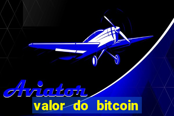 valor do bitcoin em 2020